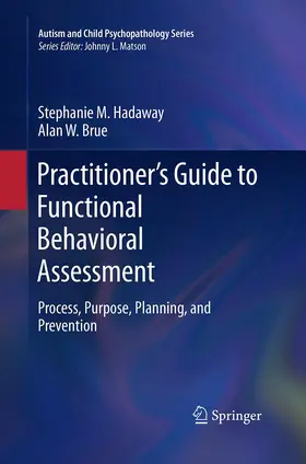 Brue / Hadaway |  Practitioner's Guide to Functional Behavioral Assessment | Buch |  Sack Fachmedien