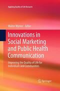 Wymer |  Innovations in Social Marketing and Public Health Communication | Buch |  Sack Fachmedien