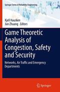 Zhuang / Hausken |  Game Theoretic Analysis of Congestion, Safety and Security | Buch |  Sack Fachmedien