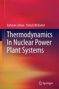 McDaniel / Zohuri |  Thermodynamics In Nuclear Power Plant Systems | Buch |  Sack Fachmedien