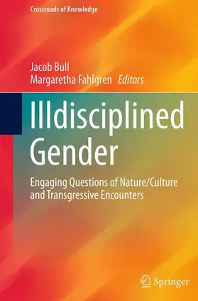 Fahlgren / Bull |  Illdisciplined Gender | Buch |  Sack Fachmedien