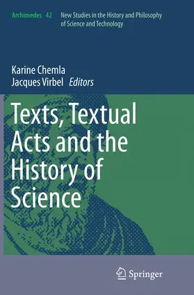 Virbel / Chemla |  Texts, Textual Acts and the History of Science | Buch |  Sack Fachmedien