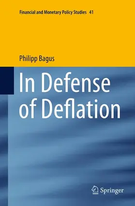 Bagus |  In Defense of Deflation | Buch |  Sack Fachmedien