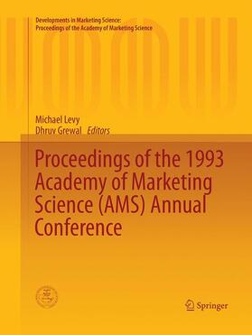 Grewal / Levy | Proceedings of the 1993 Academy of Marketing Science (AMS) Annual Conference | Buch | 978-3-319-36695-1 | sack.de