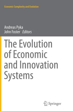 Foster / Pyka |  The Evolution of Economic and Innovation Systems | Buch |  Sack Fachmedien