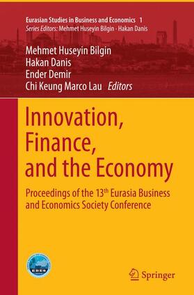 Bilgin / Lau / Danis |  Innovation, Finance, and the Economy | Buch |  Sack Fachmedien