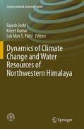 Joshi / Palni / Kumar |  Dynamics of Climate Change and Water Resources of Northwestern Himalaya | Buch |  Sack Fachmedien