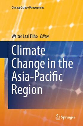 Leal Filho | Climate Change in the Asia-Pacific Region | Buch | 978-3-319-36750-7 | sack.de