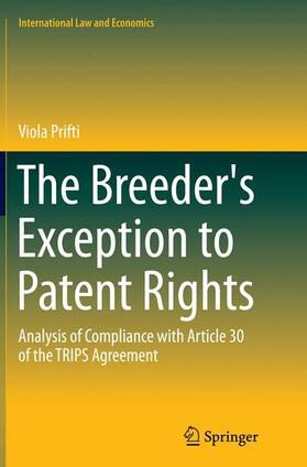 Prifti | The Breeder's Exception to Patent Rights | Buch | 978-3-319-36754-5 | sack.de