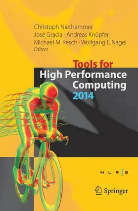 Niethammer / Gracia / Nagel |  Tools for High Performance Computing 2014 | Buch |  Sack Fachmedien