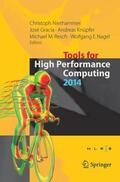 Niethammer / Gracia / Nagel |  Tools for High Performance Computing 2014 | Buch |  Sack Fachmedien