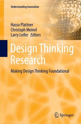 Plattner / Leifer / Meinel | Design Thinking Research | Buch | 978-3-319-36772-9 | sack.de