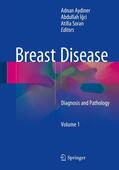 Aydiner / Soran / Igci |  Breast Disease | Buch |  Sack Fachmedien