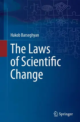 Barseghyan |  The Laws of Scientific Change | Buch |  Sack Fachmedien