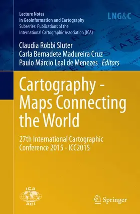 Robbi Sluter / Leal de Menezes / Madureira Cruz |  Cartography - Maps Connecting the World | Buch |  Sack Fachmedien