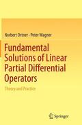 Wagner / Ortner |  Fundamental Solutions of Linear Partial Differential Operators | Buch |  Sack Fachmedien