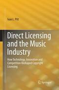Pitt |  Direct Licensing and the Music Industry | Buch |  Sack Fachmedien