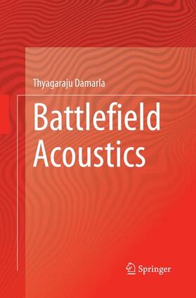 Damarla | Battlefield Acoustics | Buch | 978-3-319-36816-0 | sack.de