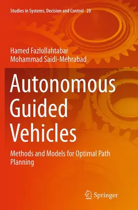 Saidi-Mehrabad / Fazlollahtabar |  Autonomous Guided Vehicles | Buch |  Sack Fachmedien