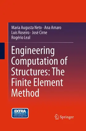 Neto / Amaro / Leal |  Engineering Computation of Structures: The Finite Element Method | Buch |  Sack Fachmedien