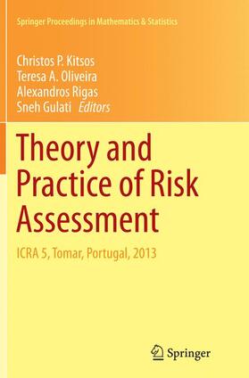 Kitsos / Gulati / Oliveira | Theory and Practice of Risk Assessment | Buch | 978-3-319-36835-1 | sack.de