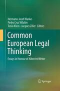Blanke / Ziller / Cruz Villalón |  Common European Legal Thinking | Buch |  Sack Fachmedien
