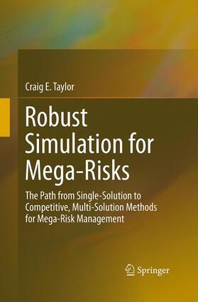 Taylor | Robust Simulation for Mega-Risks | Buch | 978-3-319-36907-5 | sack.de