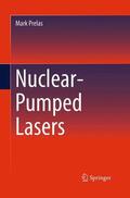 Prelas |  Nuclear-Pumped Lasers | Buch |  Sack Fachmedien