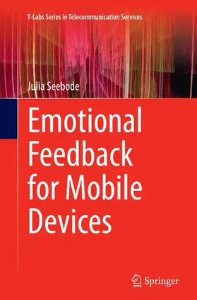 Seebode |  Emotional Feedback for Mobile Devices | Buch |  Sack Fachmedien
