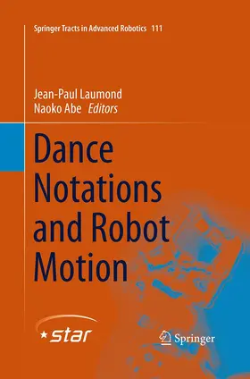 Abe / Laumond |  Dance Notations and Robot Motion | Buch |  Sack Fachmedien