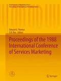 Rao / Thomas |  Proceedings of the 1988 International Conference of Services Marketing | Buch |  Sack Fachmedien