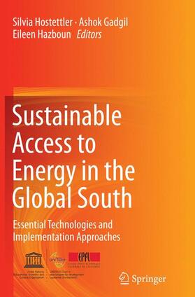 Hostettler / Hazboun / Gadgil | Sustainable Access to Energy in the Global South | Buch | 978-3-319-36969-3 | sack.de