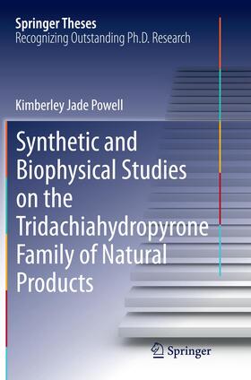Powell |  Synthetic and Biophysical Studies on the Tridachiahydropyrone Family of Natural Products | Buch |  Sack Fachmedien