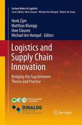 Zijm / Hompel / Klumpp |  Logistics and Supply Chain Innovation | Buch |  Sack Fachmedien