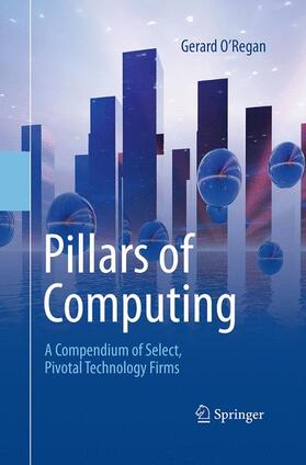 O'Regan | Pillars of Computing | Buch | 978-3-319-37006-4 | sack.de