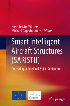 Papadopoulos / Wölcken | Smart Intelligent Aircraft Structures (SARISTU) | Buch | 978-3-319-37010-1 | sack.de
