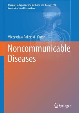 Pokorski | Noncommunicable Diseases | Buch | 978-3-319-37017-0 | sack.de