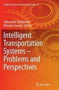 Pamula / Sladkowski / Sladkowski |  Intelligent Transportation Systems ¿ Problems and Perspectives | Buch |  Sack Fachmedien