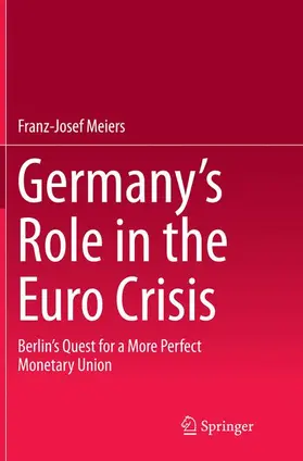 Meiers |  Germany's Role in the Euro Crisis | Buch |  Sack Fachmedien