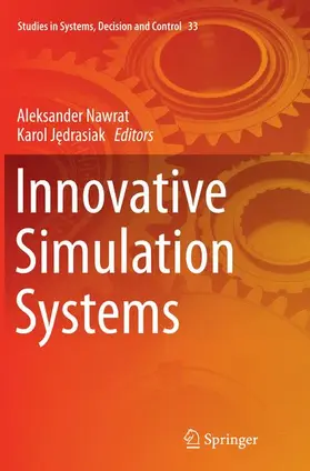 Jedrasiak / Nawrat / Jedrasiak |  Innovative Simulation Systems | Buch |  Sack Fachmedien
