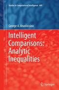 Anastassiou |  Intelligent Comparisons: Analytic Inequalities | Buch |  Sack Fachmedien
