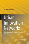 Gutzmer |  Urban Innovation Networks | Buch |  Sack Fachmedien