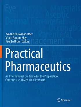 Bouwman-Boer / Le Brun / Fenton-May |  Practical Pharmaceutics | Buch |  Sack Fachmedien