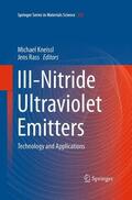 Rass / Kneissl |  III-Nitride Ultraviolet Emitters | Buch |  Sack Fachmedien