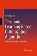 Rao |  Teaching Learning Based Optimization Algorithm | Buch |  Sack Fachmedien