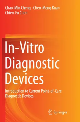 Cheng / Kuan / Chen |  In-Vitro Diagnostic Devices | Buch |  Sack Fachmedien