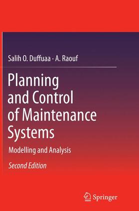 Raouf / Duffuaa | Planning and Control of Maintenance Systems | Buch | 978-3-319-37181-8 | sack.de