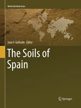 Gallardo | The Soils of Spain | Buch | 978-3-319-37215-0 | www.sack.de