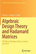 Colbourn |  Algebraic Design Theory and Hadamard Matrices | Buch |  Sack Fachmedien