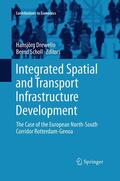 Scholl / Drewello |  Integrated Spatial and Transport Infrastructure Development | Buch |  Sack Fachmedien